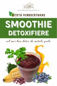 Smoothie pentru detoxifiere de metale grele - Rețete vindecătoare – BucatariaNoastra.ro