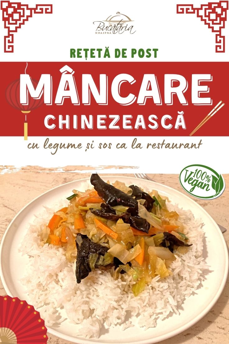 Mâncare chinezească de legume cu sos ca la restaurant reteta de post – BucatariaNoastra.ro